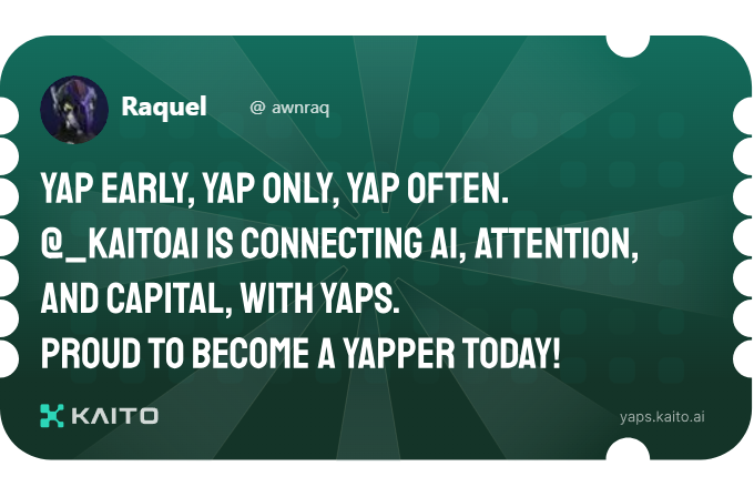 Yap early, yap only, yap often.

<a href="/KaitoAI/">Kaito AI 🌊</a> is connecting AI, attention and capital with Yaps.

Just claimed my social card and I'm accumulating Yap points in real-time.

Claim yours 👉 yaps.kaito.ai/referral/48795…