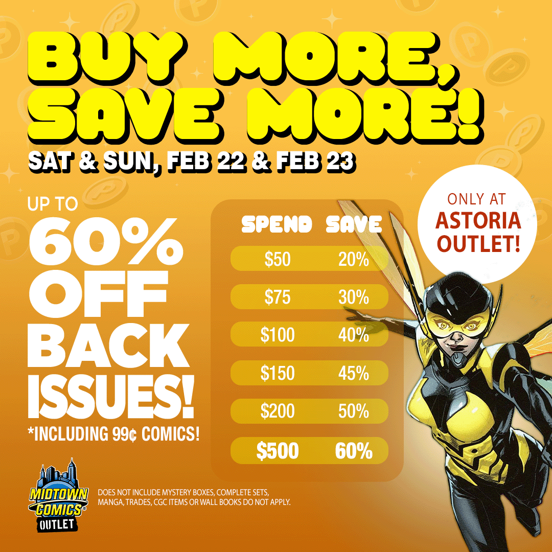 MidtownComics's tweet photo. 💲Buy More &amp; #Save More @ Midtown #Comics #Astoria Outlet!

Swing by our #AstoriaOutlet this weekend 📅FEB 22 &amp; 23 to snag piles of #backissue #comicbooks up to 60% off! It even includes our ENORMOUS stock of 99¢ comics!

See you there! 💛

#Outletstore #QueensNY #comicbookshop https://t.co/0brT1x9PoN