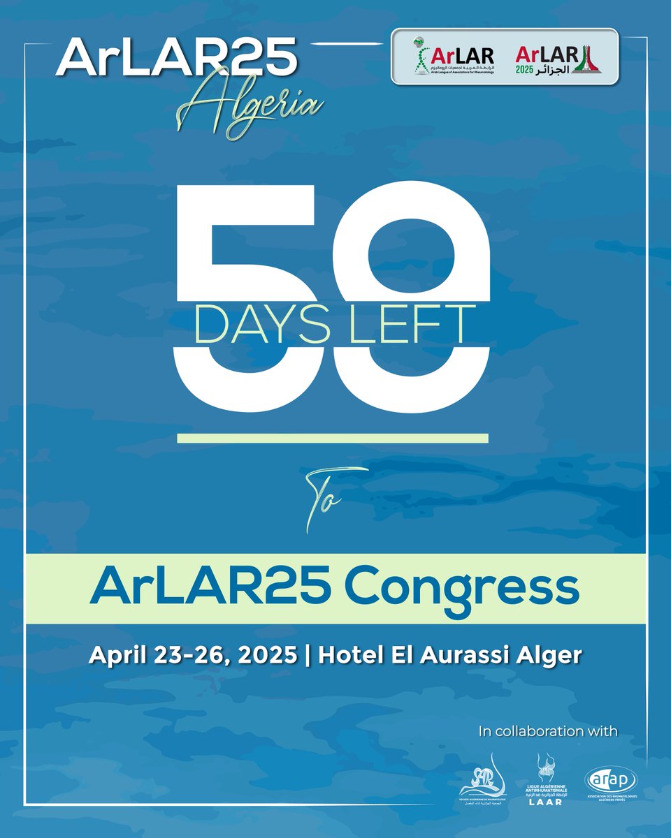 ArLARheumatolog's tweet photo. 🚨 Only 59 Days Left! ⏳

📍 Venue: Hôtel El Aurassi, Algiers
📅 Dates: April 23-26, 2025

🔗 Register Now: https://t.co/JpS5XlIJqh
ℹ️ Learn More: https://t.co/eKurM2xV0v

#Rheumatology #MedicalCongress #Countdown #SaveTheDate https://t.co/ozQpIC3N7Y