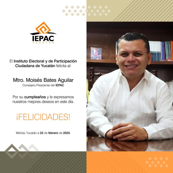 IEPACYucatan's tweet photo. Quienes integramos el #IEPAC Yucatán le deseamos un excelente día a nuestro Consejero Presidente @moybates hoy en su ✨cumpleaños 🎂✨
¡Muchas felicidades! 🥳🎈 https://t.co/DpH1jOOgxX