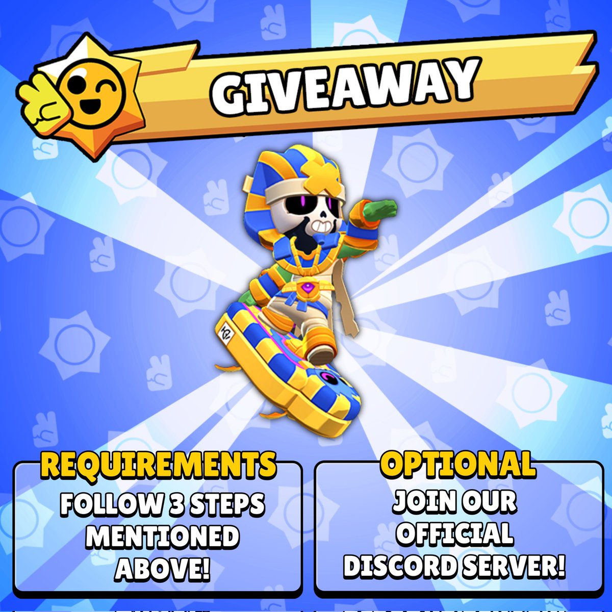 🔥 PHARAOLLIE GIVEAWAY 🔥

In partnership with @Rayosea_ we are giving away the skin FOR FREE! 🎉

✅️ FOLLOW : <a href="/BrawlSource/">Brawl Source: News & More</a> @Rayosea_
✅️ LIKE + RT 
✅️ SUBSCRIBE : youtube.com/@rayoseaa?si=M…

🌟 OPTIONAL : Join our discord server link below!

#PharaollieGiveaway #BrawlStars