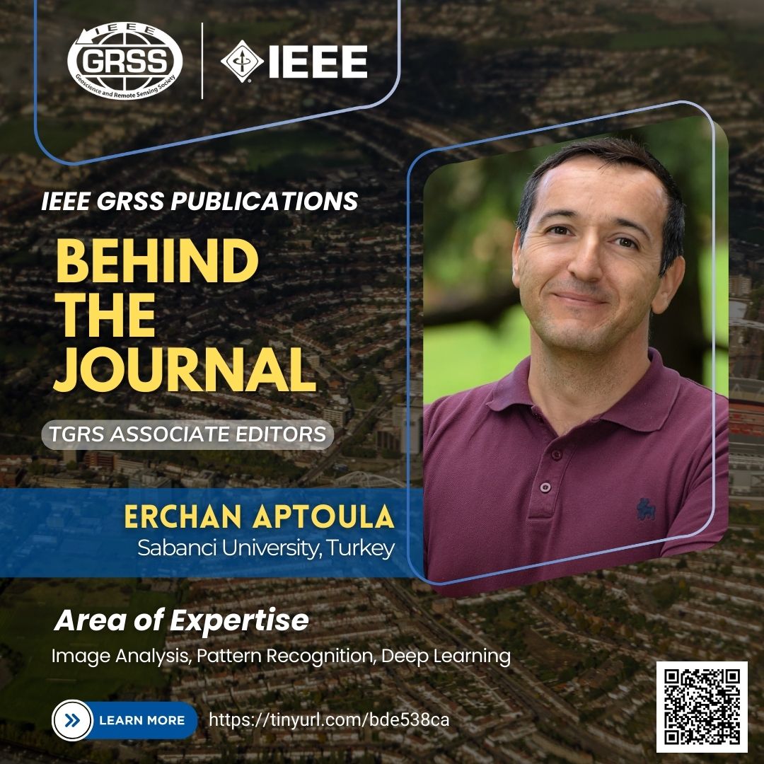 IEEE GRSS Türkiye (@grssturkey) on Twitter photo 👩🔬👨🔬 Who’s advancing the frontiers of science? <a href="/IEEE_GRSS/">IEEE Geoscience and Remote Sensing Society</a>
This week, we spotlight, Associate Editor of Dr. Erchan Aptoula, from Sabanci University, Turkey.
💡 Expertise: Image Analysis, Pattern Recognition, Deep Learning
More about the journal here: grss-ieee.org/publications/t… 👩🔬👨🔬 Who’s advancing the frontiers of science? <a href="/IEEE_GRSS/">IEEE Geoscience and Remote Sensing Society</a>
This week, we spotlight, Associate Editor of Dr. Erchan Aptoula, from Sabanci University, Turkey.
💡 Expertise: Image Analysis, Pattern Recognition, Deep Learning
More about the journal here: grss-ieee.org/publications/t…