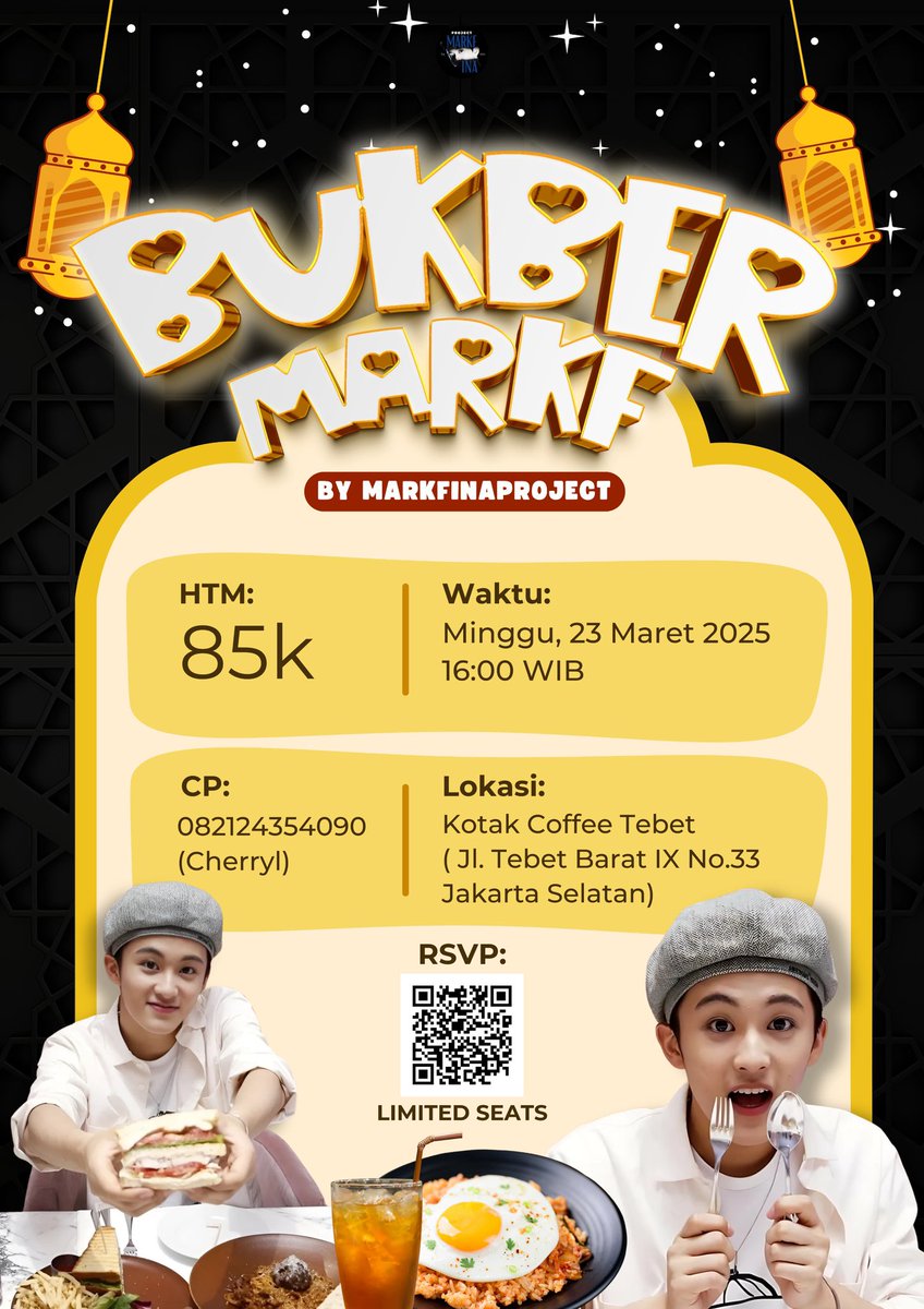 🍽️ BUKBER MARKF🍽️
✨By @projectmarkfina ✨

Bukber, mini noraebang, dan listening party sama MARKF? YES! 🎤Seats terbatas jangan sampai kehabisan~ 😆

💰 85K
📅 Minggu, 23 Maret 2025
⏰ 16.00 WIB
📍 Kotak Coffee Tebet (Jaksel)
🔗 bit.ly/bukbermarkfina

Details on form!