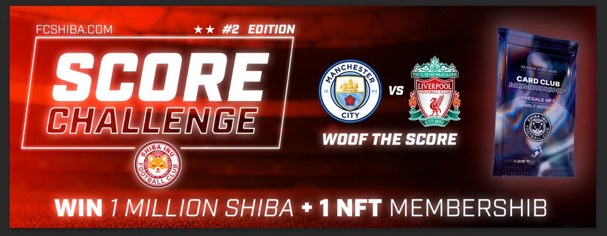 fcshiba's tweet photo. 🚨 FC Shiba Score Challenge - Edition 2🏆⚽️🐾 Woof the score!

After an epic first round, we’re back for more! 🎁✨

This Sunday: Manchester City 🆚 Liverpool ⚽️🔥🏟️

🎁 Guess the exact score & win 🎁:
🐕 1,000,000 $SHIB + 🎟️ 1 FC Shiba Membership NFT.

📢 How to Play:
1️⃣ Follow, Like & RT this post 🔄
2️⃣ Comment your exact score prediction (Example: City 1-2 Liverpool)
3️⃣ Tag a football friend who should play too! 🏟️⚽

⏳ Deadline: Before kickoff! Only ONE guess per person! 🚀