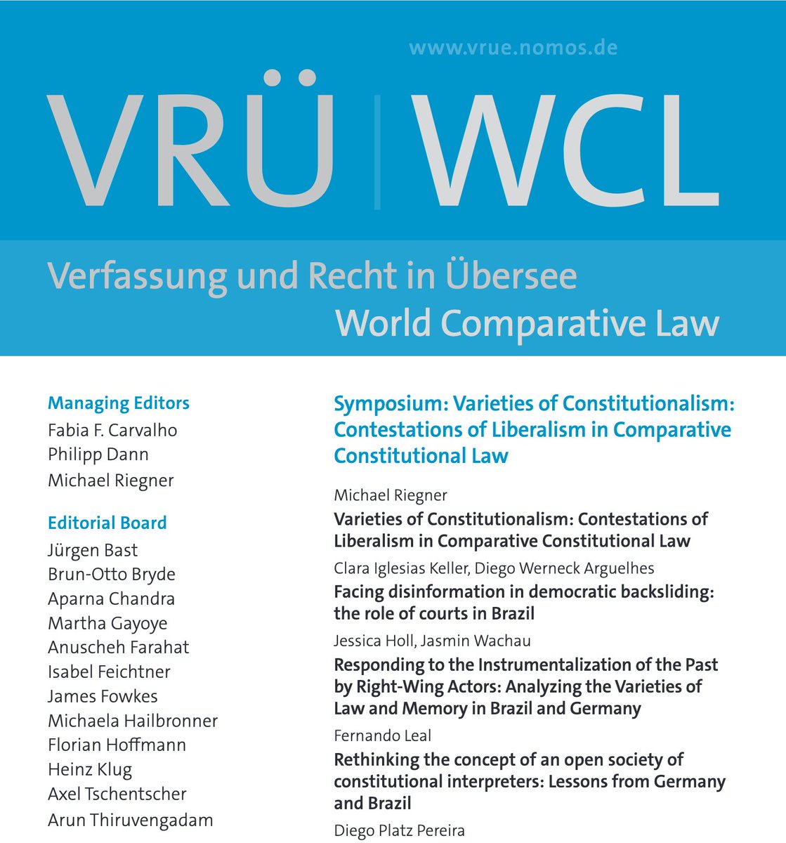 World Comparative Law / VRUe (@wcl_vru) on Twitter photo 📘New issue feat. Symposium "Varieties of Constitutionalism: Contestations of Liberalism in Comparative Constitutional Law."
Read <a href="/riegnerm/">Michael Riegner</a> on why we must better understand challenges, engage with critique, & adapt to change for #constitutionalresilience: nomos-elibrary.de/de/10.5771/050… 📘New issue feat. Symposium "Varieties of Constitutionalism: Contestations of Liberalism in Comparative Constitutional Law."
Read <a href="/riegnerm/">Michael Riegner</a> on why we must better understand challenges, engage with critique, & adapt to change for #constitutionalresilience: nomos-elibrary.de/de/10.5771/050…