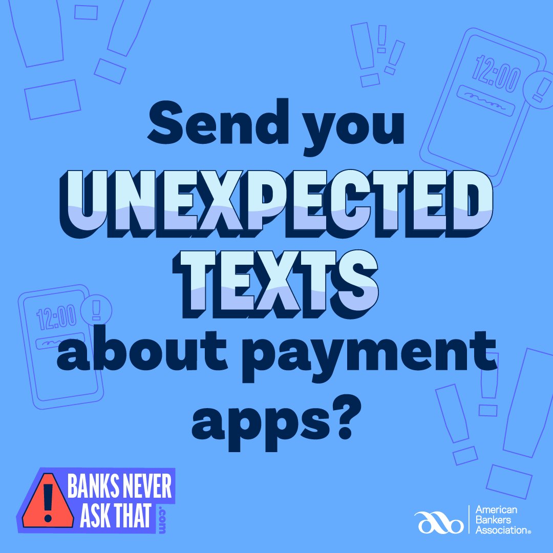 If you get any text message about payment apps — even if it looks official — just ignore it and call the number on the back of your bank card. See what else your bank will never do at BanksNeverAskThat.com.

Member FDIC | AJBank.com | #BanksNeverAskThat