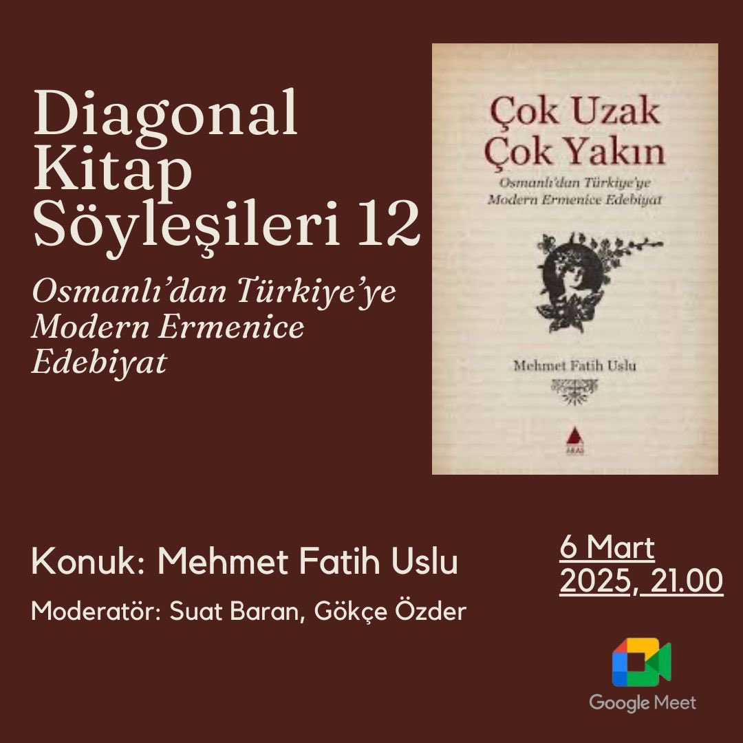 diagonalagi's tweet photo. Diagonal Kitap Söyleşileri’nin on ikincisinde Mehmet Fatih Uslu'nun kaleme aldığı Aras Yayınları tarafından yayımlanan “Çok Uzak Çok Yakın: Osmanlı'dan Türkiye'ye Modern Ermenice Edebiyat” kitabını konuşacağız. https://t.co/i6NE8UwLnZ