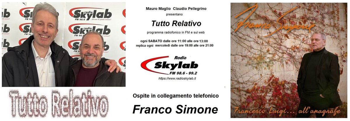 Franco Simone ospite in collegamento telefonico del programma radio “Tutto Relativo” con Claudio Pellegrino e Mauro Maglio in onda su Radio Skylab
Ascolta l’intervista su YouTube 
youtu.be/fWEBT75uVuo?si…