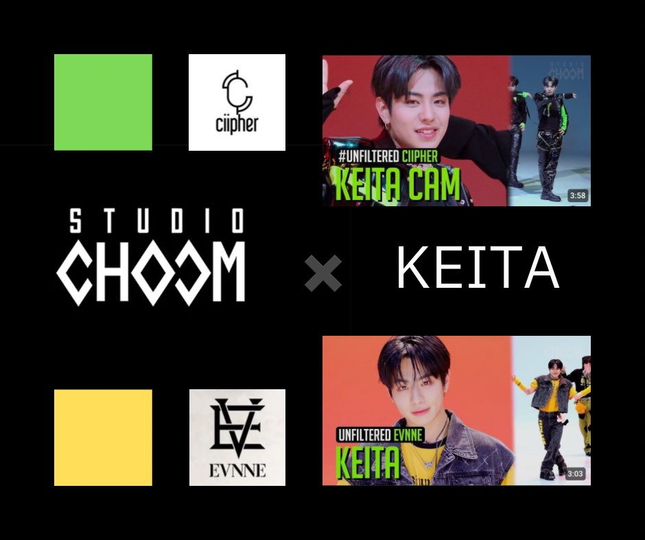 keitanippon's tweet photo. 🕺STUDIO CHOOM x KEITA🕺
ーーー
🗝️Ciipher 「FAME」
　 - 【BE ORIGINAL 】出演

✨EVNNE 「HOT MESS」
　 -［Studio CHOOM ORIGINAL 】出演
ーーー
カムバ投票やスミン・ミュスなどでSTUDIO CHOOMのコンテンツが追えなかったポッケイタへKEITAが出演したSTUDIO CHOOMのコンテンツをまとめました🗝️✨

#KEITA #케이타 #ケイタ
#EVNNE #이븐 #イブン 
#싸이퍼 #Ciipher #サイファー
