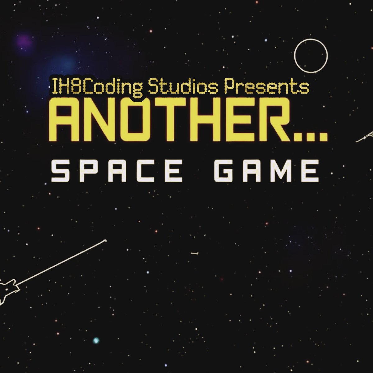 ih8codingstudio's tweet image. March 2025 "Another...Soace Game" artwork IH8Coding Studios
#asg #spacegame #anotherspacegame #ih8codingstudios