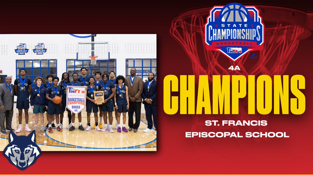 Congratulations to St. Francis Episcopal School, your TAPPS 2025 4A Boys State Champions!!