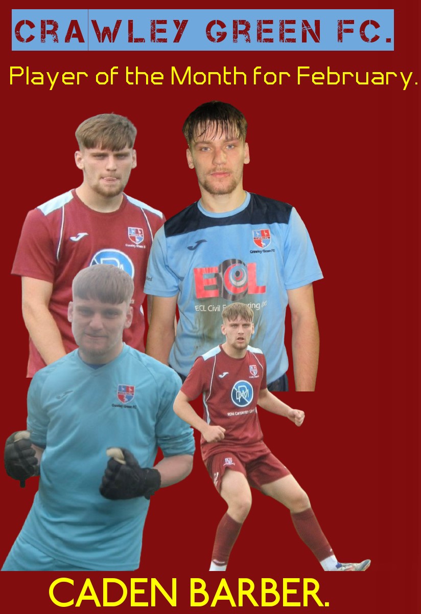 Crawley Green FC Player of the Month for February-Congratultions to Caden who has been excellent through the month of February with some really strong defensive displays.