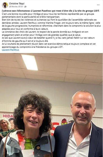 Le député panifous préside un groupe de droite a l'assemblée nationale et Mme la présidente du conseil départemental est ravie. C'est ça le pseudo parti socialiste ariégeois. Mon père, qui faisait partie de la section socialiste de Seix, doit se retourner dans sa tombe.