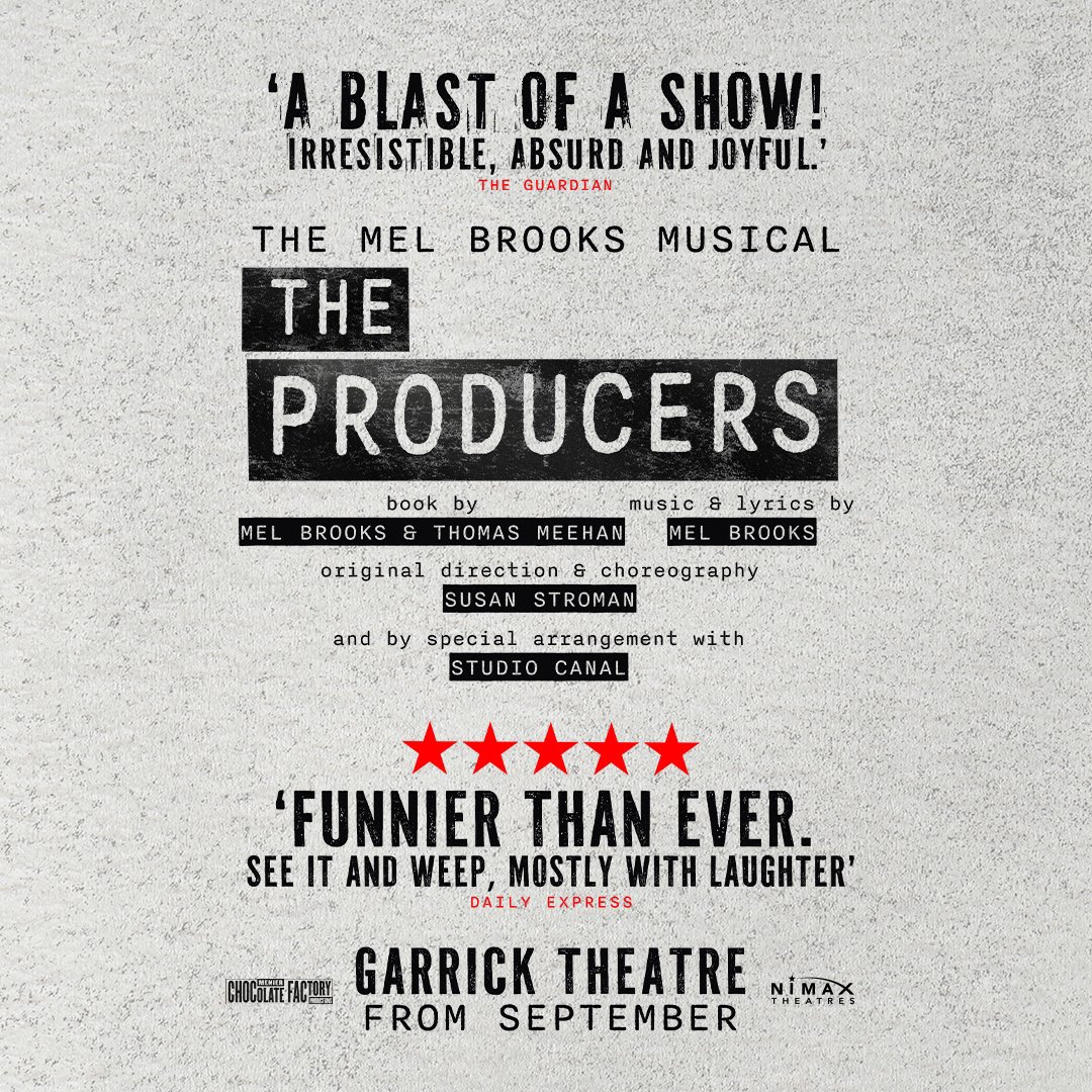 THE PRODUCERS transfers to the Garrick Theatre following its sold-out run at the Menier Chocolate Factory 📣

🎟️ Priority Booking via Nimax Theatres from 8am Monday 3 March 

⭐️ nimaxtheatres.com/shows/mel-broo…