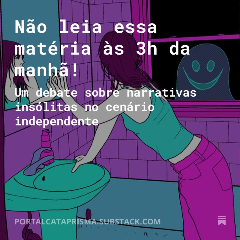 Hoje publiquei no Portal Cataprisma uma matéria sobre narrativas insólitas produzidas no cenário independente, tem uma discussão interessante e muitas referências de autores e obras br 

Deem uma moral acessando aqui tinyurl.com/3e62yprv