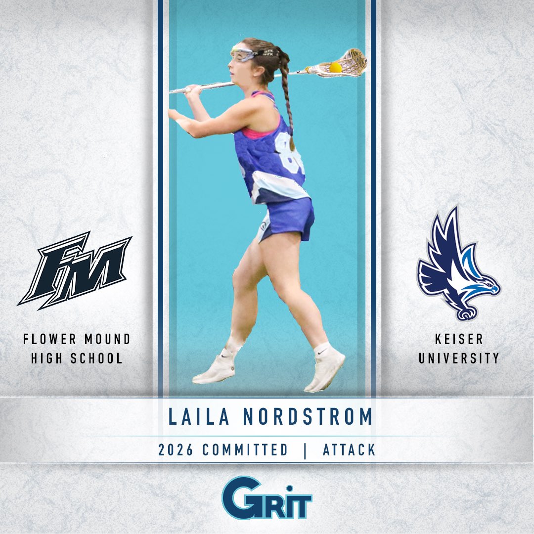 Congratulations to Laila Nordstrom (‘26, A, Flower Mound) on her commitment to Keiser University!

#PlayGRITLax