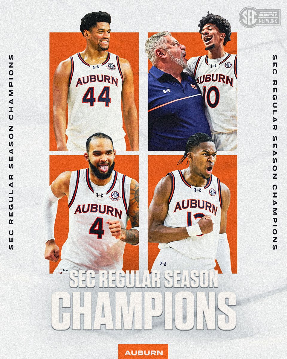 AUBURN IS THE OUTRIGHT SEC REGULAR-SEASON CHAMPION 😤 <a href="/AuburnMBB/">Auburn Basketball</a>