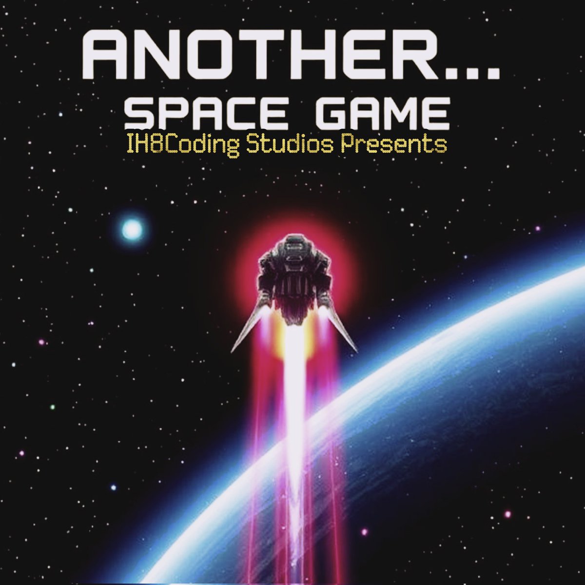 ih8codingstudio's tweet image. ***V4. Another Space Game By IH8Coding Studios 2025
__
Space, RPG,.
__
Fight space pirates and Aliens, mine minerals and so much more.
__
Link
…mefullgameih8codingstudios.tiiny.site
#Anotherspacegame #asg #ih8codingstudios