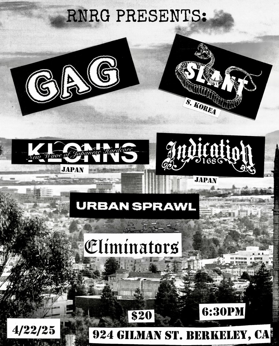Put together/playing this international hardcore punk gig at Gilman. Be there, act out.

Tickets: app.showslinger.com/v/gag
