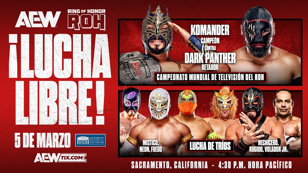 All Elite Wrestling (@aew) on Twitter photo SACRAMENTO! Regresa la lucha libre que solo ROH & AEW traen este proximo 5 de marzo!
<a href="/KomandercrMX/">Komandercr_luchador</a> defiende su campeonato mundial de televisión ante <a href="/BlackCmll/">Dark Panther CMLL Oficial</a> en una batalla aérea!
En lucha de Tríos <a href="/caristicomx/">CARISTICO MISTICO MX Oficial</a> se une a <a href="/FuegoCmll/">fuego</a> & Neon para enfrentar a <a href="/_ReyHechicero/">Rey Hechicero</a>, SACRAMENTO! Regresa la lucha libre que solo ROH & AEW traen este proximo 5 de marzo!
<a href="/KomandercrMX/">Komandercr_luchador</a> defiende su campeonato mundial de televisión ante <a href="/BlackCmll/">Dark Panther CMLL Oficial</a> en una batalla aérea!
En lucha de Tríos <a href="/caristicomx/">CARISTICO MISTICO MX Oficial</a> se une a <a href="/FuegoCmll/">fuego</a> & Neon para enfrentar a <a href="/_ReyHechicero/">Rey Hechicero</a>,
