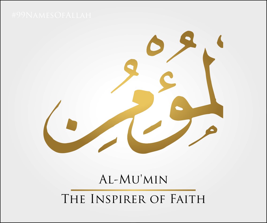 thenamesofallah's tweet image. 06 DAYS UNTIL RAMADAN - Al-Mu'min - The Inspirer of Faith - #AlMumin #99namesofallah #muslimlondon #muslimevents #musliminuk #muslimtiktok