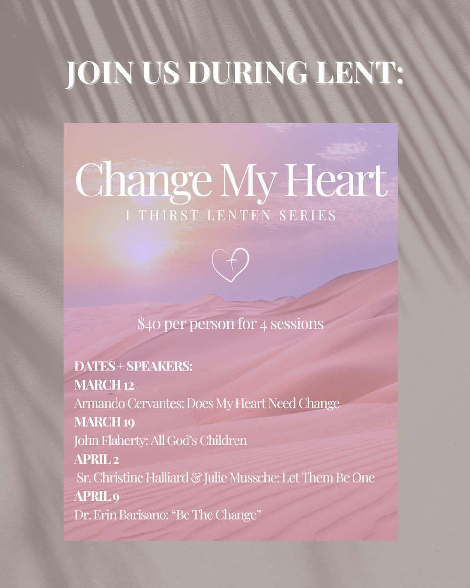 Join us for the 5th Annual I Thirst Lenten Series - Change My Heart, hosted by Campus Ministry! This series is open to adult men and women (21+), with four gatherings focused on spiritual growth and reflection. 🙏✨

Enjoy wine, cheese, and great company on March 12, March 19,