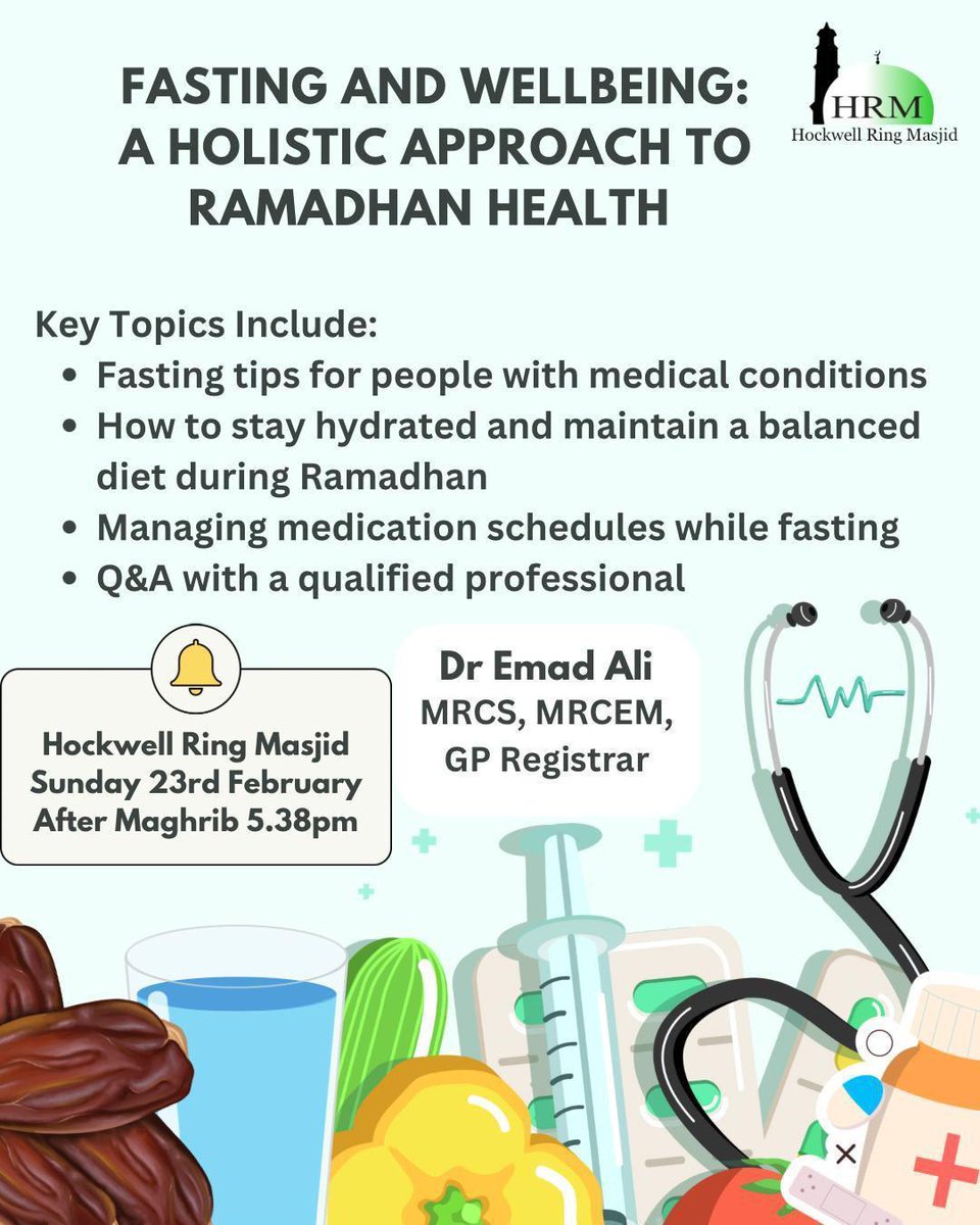 Fasting and Wellbeing: A Holistic Approach to Ramadhan Health hockwellringmasjid.org.uk/fasting-and-we…