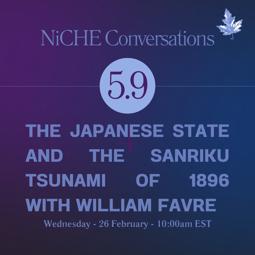 NiCHE (@niche_canada) on Twitter photo Our next NiCHE Conversation will be on Wednesday, February 26th at 10am EST on Instagram Live.
William Favre will join <a href="/JessicaMDeWitt/">Dr. Jessica DeWitt</a> to talk about the Sanriku Tsunami of 1896 & the Japanese state's response to the event. #envhist
Follow NiCHE on Insta: instagram.com/niche.canada Our next NiCHE Conversation will be on Wednesday, February 26th at 10am EST on Instagram Live.
William Favre will join <a href="/JessicaMDeWitt/">Dr. Jessica DeWitt</a> to talk about the Sanriku Tsunami of 1896 & the Japanese state's response to the event. #envhist
Follow NiCHE on Insta: instagram.com/niche.canada