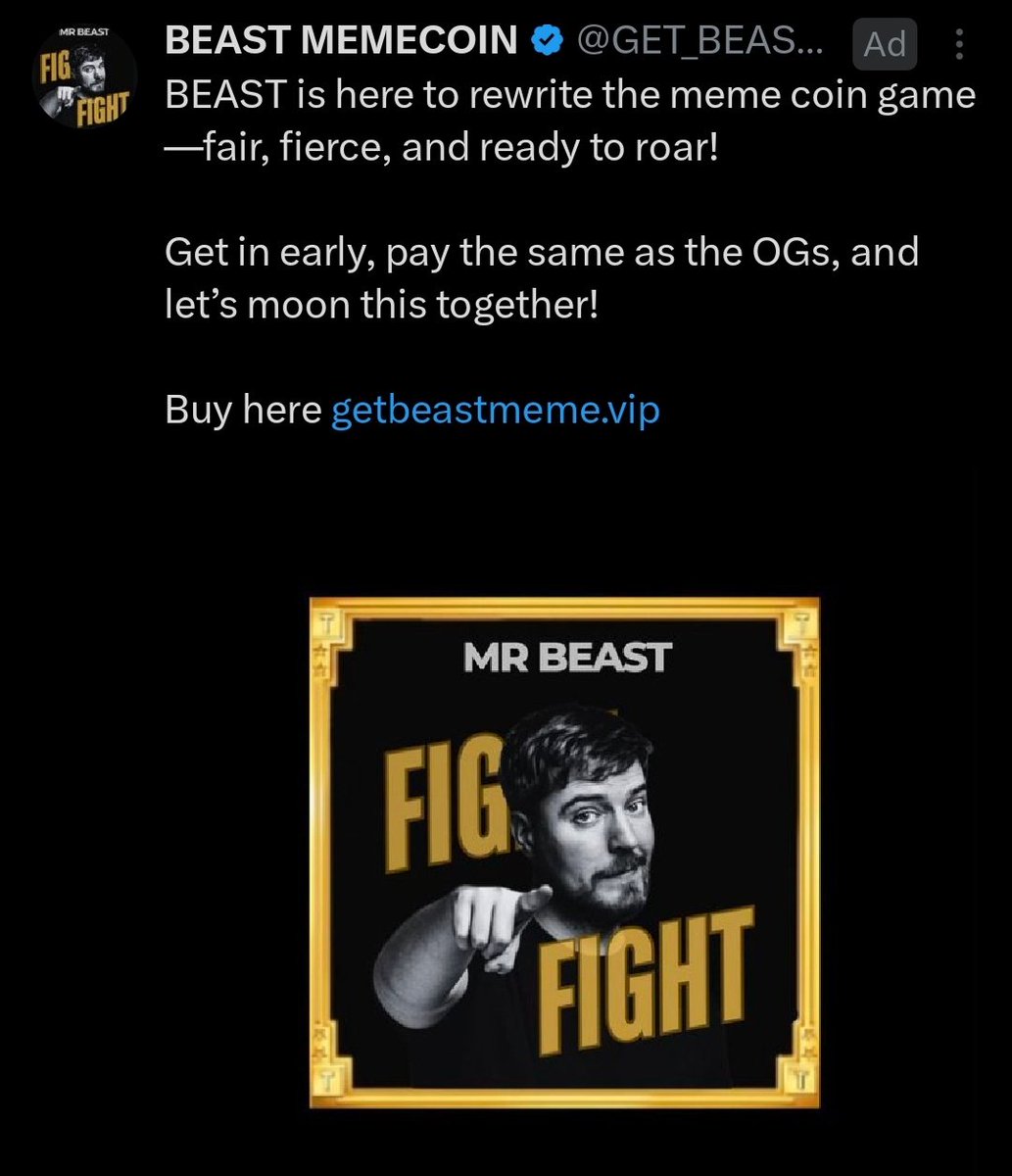 Pretty sure <a href="/MrBeast/">MrBeast</a> said he's never going to launch a meme coin... these scam ads on X are getting crazy.