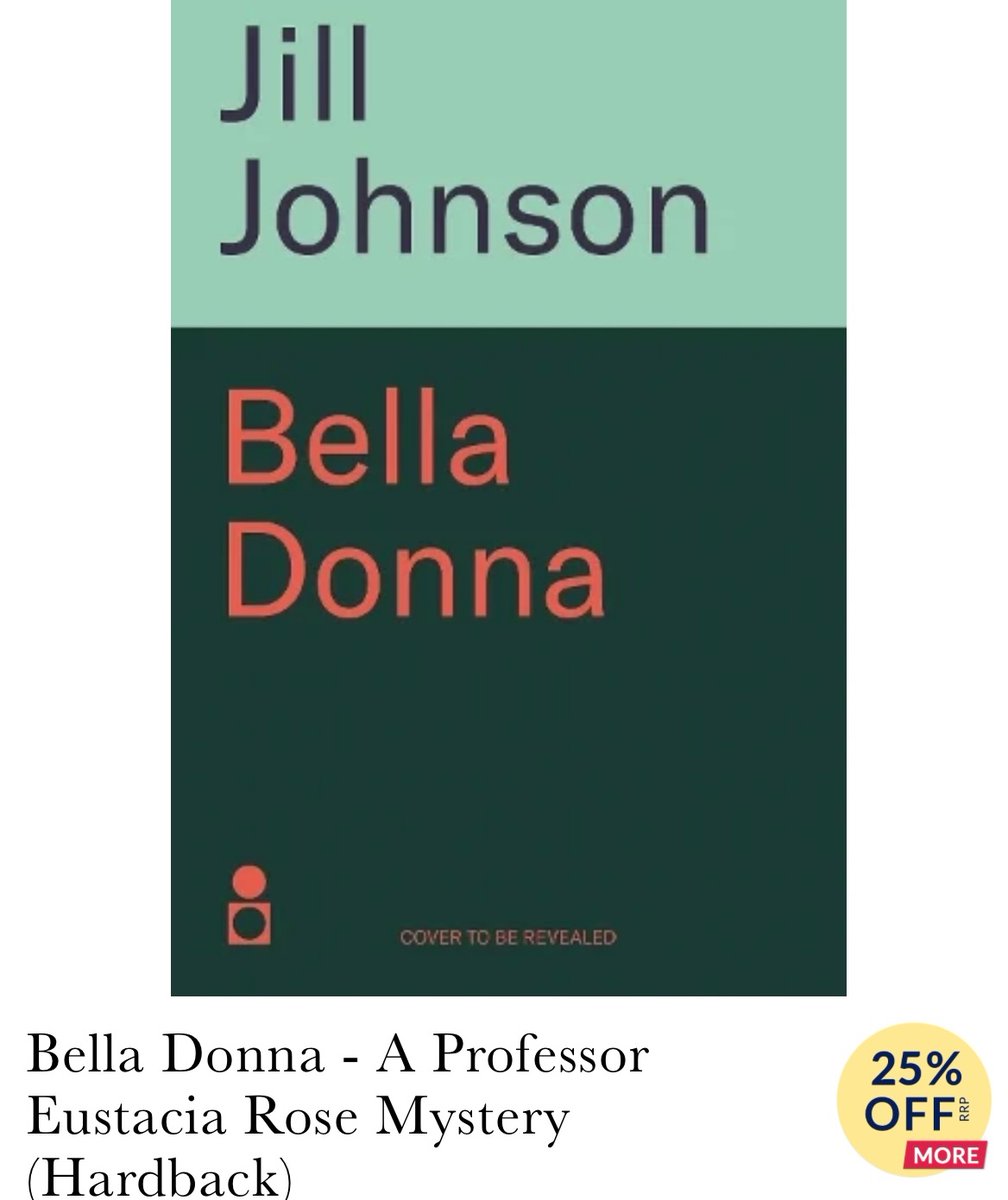 No cover yet but the 3rd Professor Eustacia Rose Mystery, Bella Donna is in the first ever <a href="/Waterstones/">Waterstones</a> preorder sale for books coming out this year. That’s a whopping 25% off! Preorder now, receive the book on May 22nd. Sale runs from Feb 22nd to the 24th. Happy shopping 🛍️ 📚🥀
