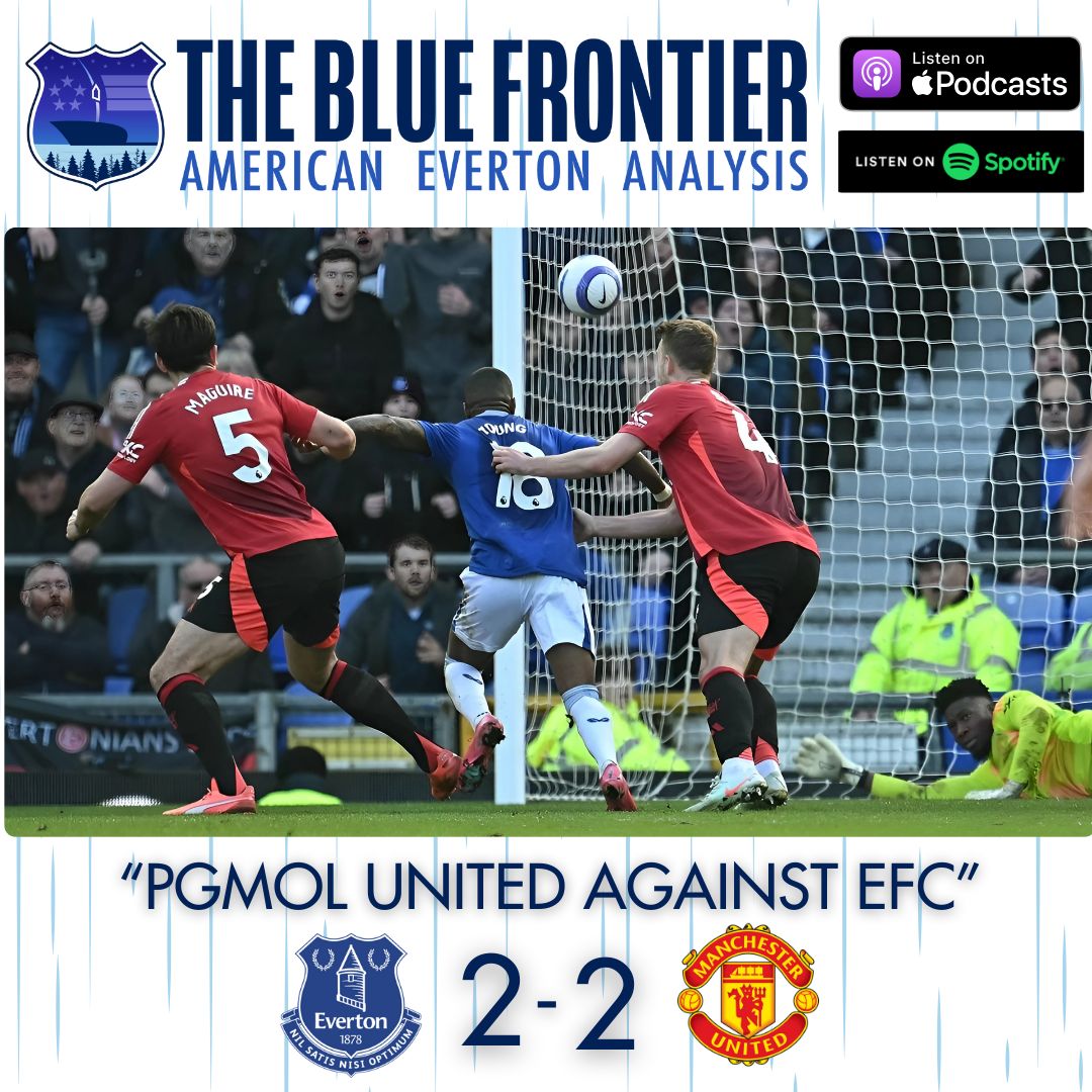 TheBlueFrontier's tweet photo. 🔷EVERTON V MAN UNITED POST-MATCH🔷 

🔵 Doucoure reclaims his place
🔵 Gana's astonishing display
🔵 VAR robs EFC again
🔵 Branthwaite &amp; O’Brien = defensive WALL 
🔵 Embarrassing flops go unpunished

🎧 : https://t.co/Ty1zUMp9a4 https://t.co/JLSKiAYQzj