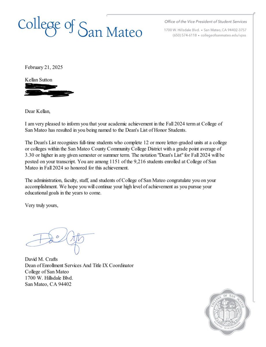 Proud to say I earned Dean’s List my first semester at the College of San Mateo!
<a href="/coachTcsm/">Tim Tulloch Sr.</a> <a href="/CoachDovenberg/">Matt Dovenberg</a> <a href="/TheChrisRubio/">Rubio Long Snapping®</a> <a href="/Tim_Hernandez70/">Timothy Hernandez</a>