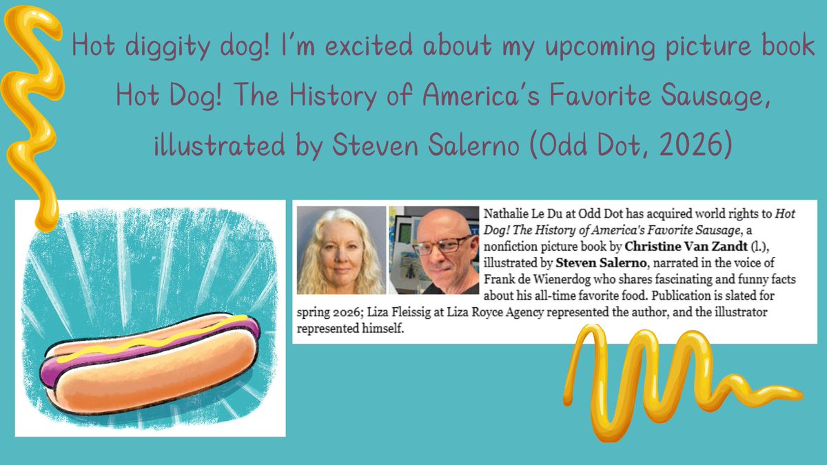 Christine Van Zandt. MILKWEED FOR MONARCHS (2024). (@christinevz) on Twitter photo Hot diggity dog! 🌭Frank de Wienerdog will entertain kids w/ fun facts about the history of this favorite food. Art by #StevenSalerno, pubbed <a href="/odddotbooks/">Odd Dot</a>, <a href="/MacKidsSL/">Macmillan Children's School & Library 📚</a>. Repped by <a href="/lizaroyceassoc/">Liza Royce Associates</a>. @SteamTeamBooks <a href="/21fortheBooks/">21 for the Books</a> #humor #nonfiction #picturebooks #newbooks #dachshund Hot diggity dog! 🌭Frank de Wienerdog will entertain kids w/ fun facts about the history of this favorite food. Art by #StevenSalerno, pubbed <a href="/odddotbooks/">Odd Dot</a>, <a href="/MacKidsSL/">Macmillan Children's School & Library 📚</a>. Repped by <a href="/lizaroyceassoc/">Liza Royce Associates</a>. @SteamTeamBooks <a href="/21fortheBooks/">21 for the Books</a> #humor #nonfiction #picturebooks #newbooks #dachshund