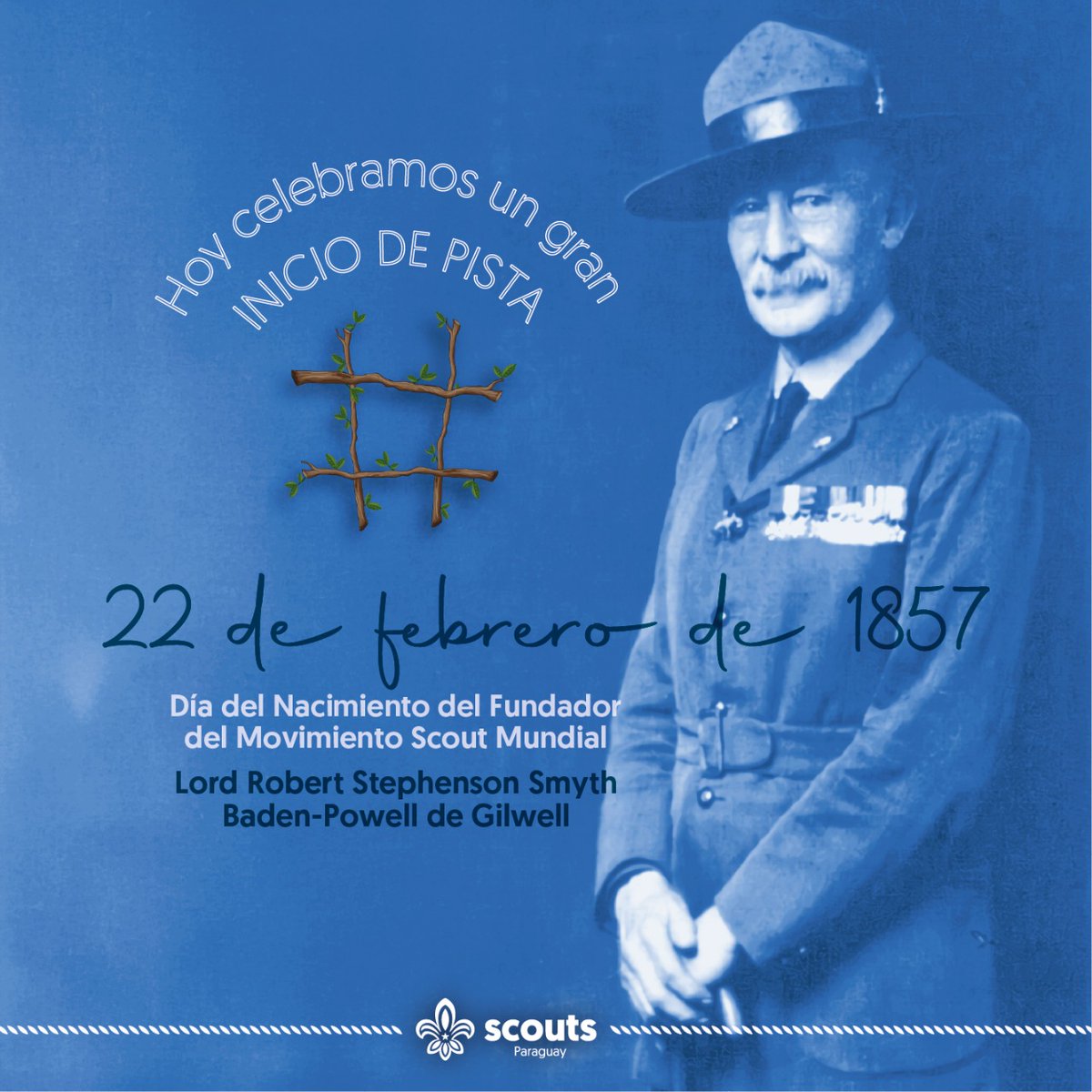 ScoutsParaguay's tweet photo. #Hoy, 22 de febrero celebramos el #DiaMundialDelPensamientoScout en conmemoración al aniversario del nacimiento de Lord Robert Baden-Powell y su esposa, Lady Olave Baden-Powell.

#ScoutsParaguay
#SiempreListo https://t.co/bLG2mZ4MjK