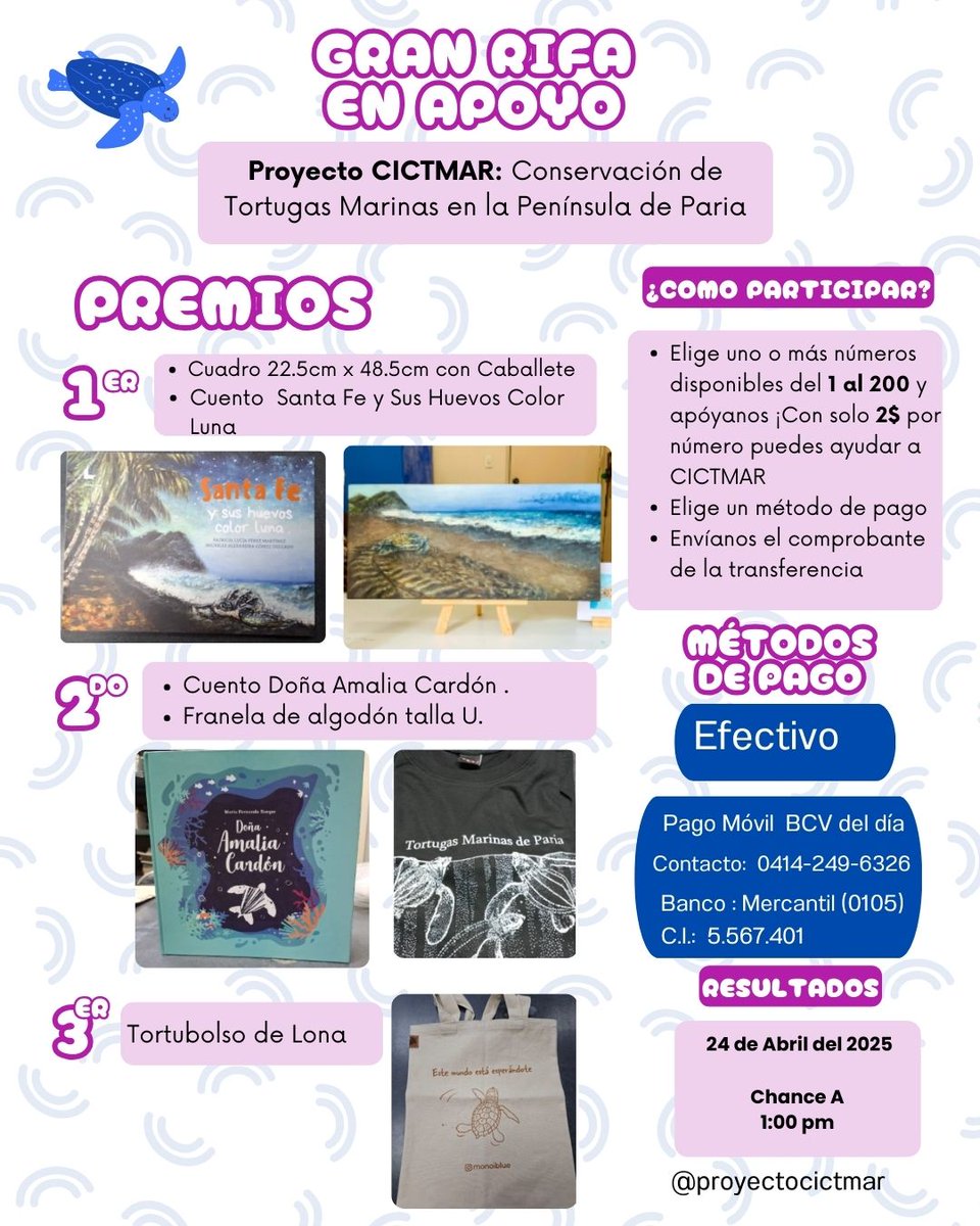 CICTMAR's tweet photo. #22Abr2025 #Rifa para apoyar el Proyecto de Investigación y Conservación de Tortugas Marinas en la Península de Paria, Municipio Arismendi,  Estado Sucre. 
 #2025tortugasdeParia 🇻🇪🐢 https://t.co/KIKoIXyZu5