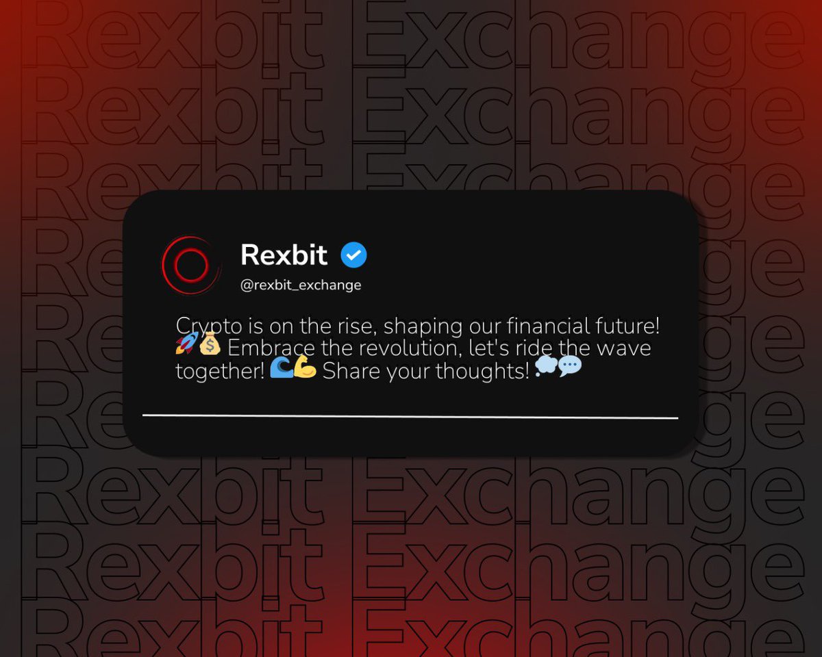 rexbit_exchange's tweet image. Crypto is taking the financial world by storm! 🚀💰 Are you ready to join the revolution and ride the wave? 🌊💪 We&apos;d love to hear your thoughts! 💭💬 #CryptoRevolution #FutureFinance