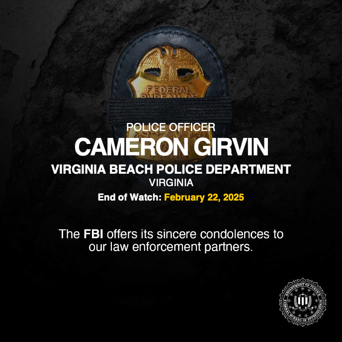 FBI's tweet photo. The #FBI sends our condolences to the family, friends, and colleagues of Police Officer Cameron Girvin and Police Officer Christopher Reese. Officer Girvin served with the @VBPD since 2020, and Officer Reese served with the department since 2022. https://t.co/7q5aHRCshM