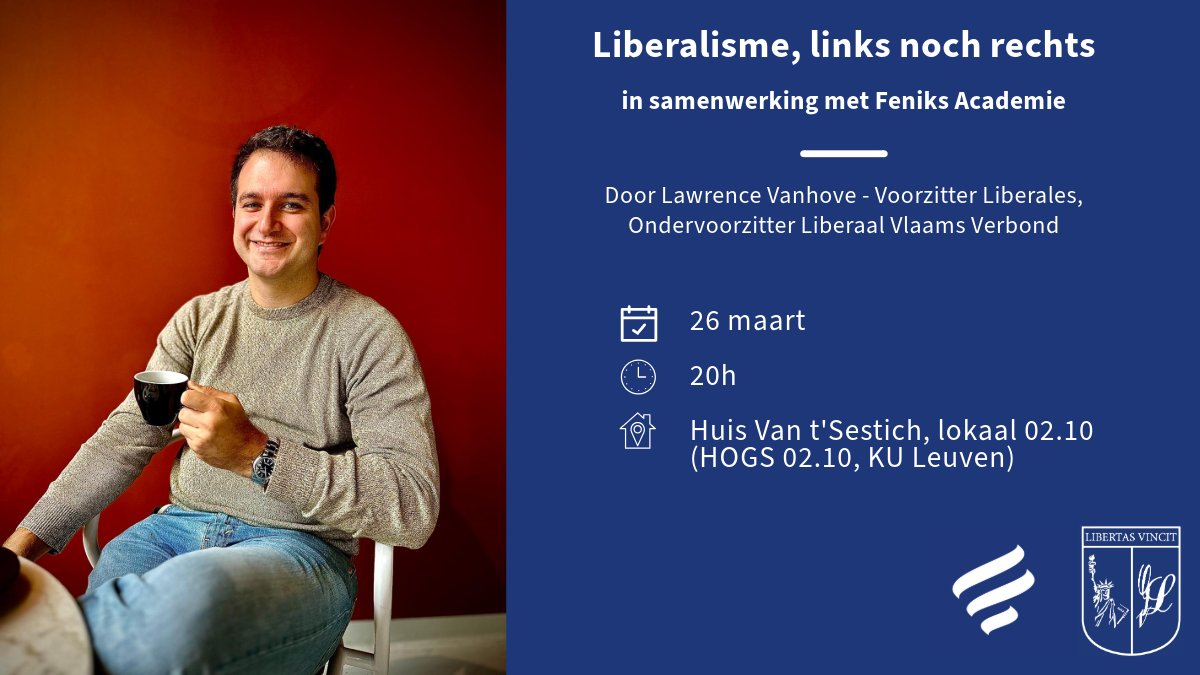 Woensdag 26 maart verwelkomen we Lawrence Vanhove voor een uiteenzetting over de omnipotentie van de liberale ideologie. Als oud-voorzitter van LVSV Gent en econoom met een juridische achtergrond belooft het een boeiende lezing te worden. Iedereen welkom!
fb.me/e/ihwiXaDLZ