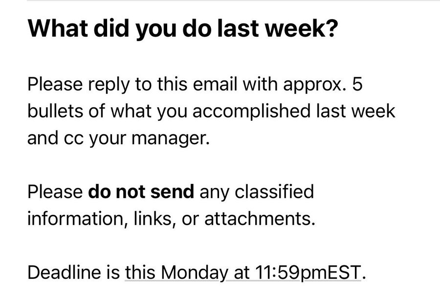 MarioNawfal's tweet image. 🚨🇺🇸BREAKING: ELON AND DOGE HIT FEDERAL WORKERS WITH ‘WHAT DID YOU DO LAST WEEK?’ EMAIL

All federal employees just received a blunt email from ‘HR’—demanding proof of work under DOGE.

Elon’s new order? Federal workers must list 5 accomplishments per week—no attachments, no…