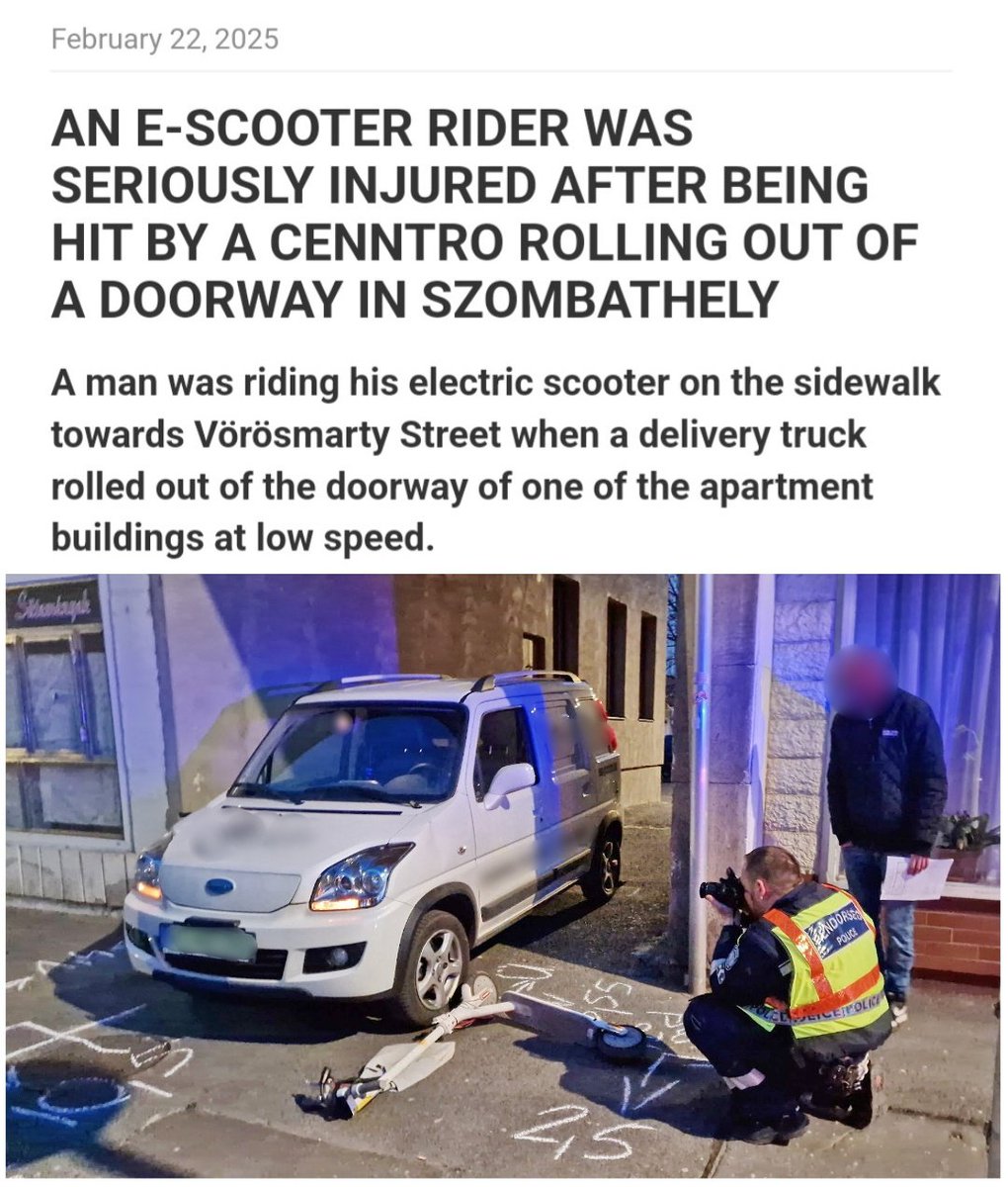 _X_Alex_'s tweet image. Feb 22, 2025 - An e-scooter rider
was seriously injured after being hit
by a Cenntro rolling out of a doorway
in Szombathely, Hungary

Cenntro #Logistar 100 - #LS100
#CENN #CENNTRO - $CENN

A man was riding his electric scooter
on the sidewalk towards Vörösmarty
Street when a…