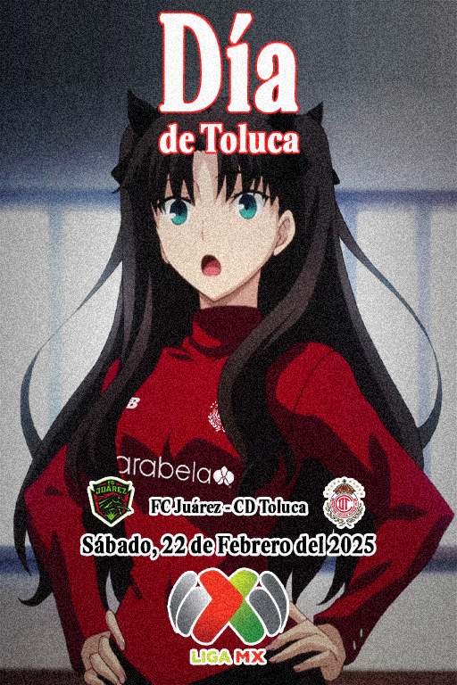 DiaDeToluca's tweet photo. ❤️ 𝐃𝐢𝐚 𝐝𝐞 𝐓𝐨𝐥𝐮𝐜𝐚 #DiaDeToluca ❤️

Jornada 8 a la frontera en @LigaBBVAMX 

@fcjuarezoficial  vs @TolucaFC 

#SomosElToluca #TuMismaSangre #DiablosTwitteros #Anime #fate_sn_anime #RinTohsaka https://t.co/7z9yQtL7gP