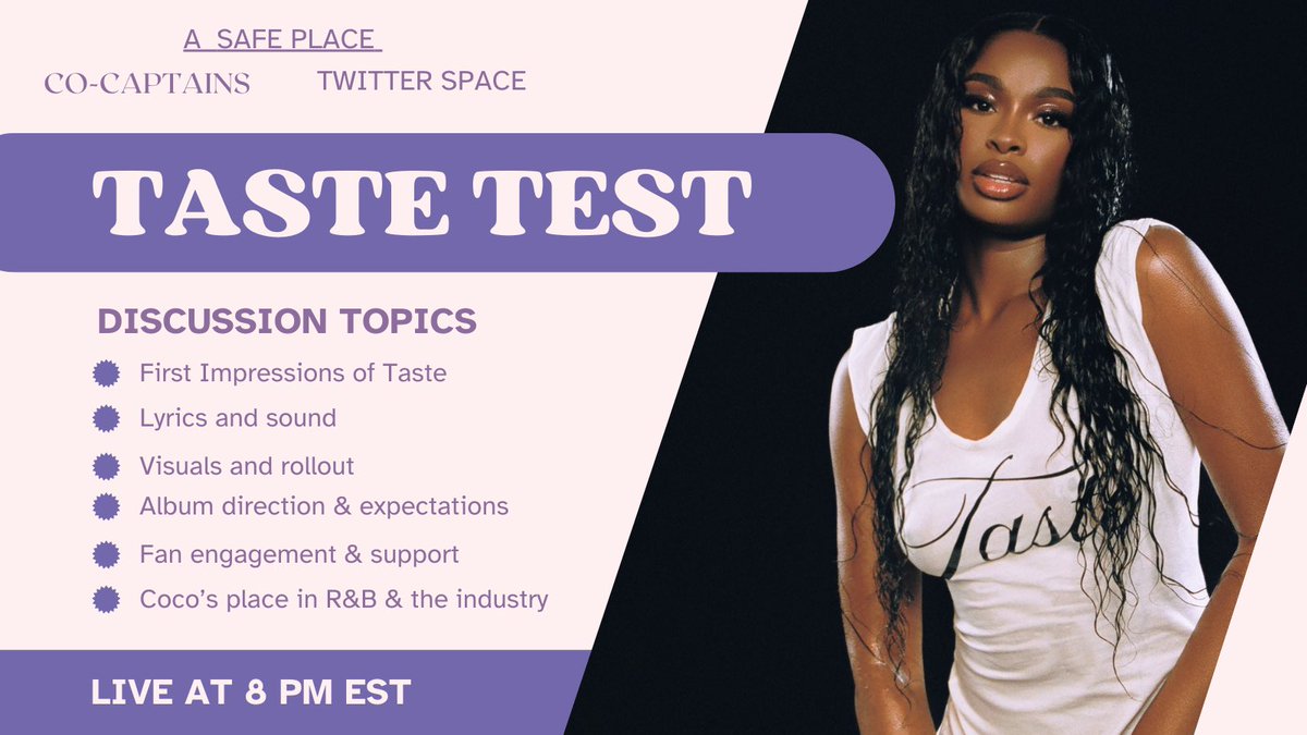 CocoJonesSOURCE's tweet photo. Join us for a Twitter Space to discuss Taste and the direction of this era! All opinions are welcome, just keep it respectful! No stan wars or comparisons. 

If you’re too shy to speak, we’ll be reading comments too. Hope to see you there! #TasteCoco https://t.co/IsncMpV57L