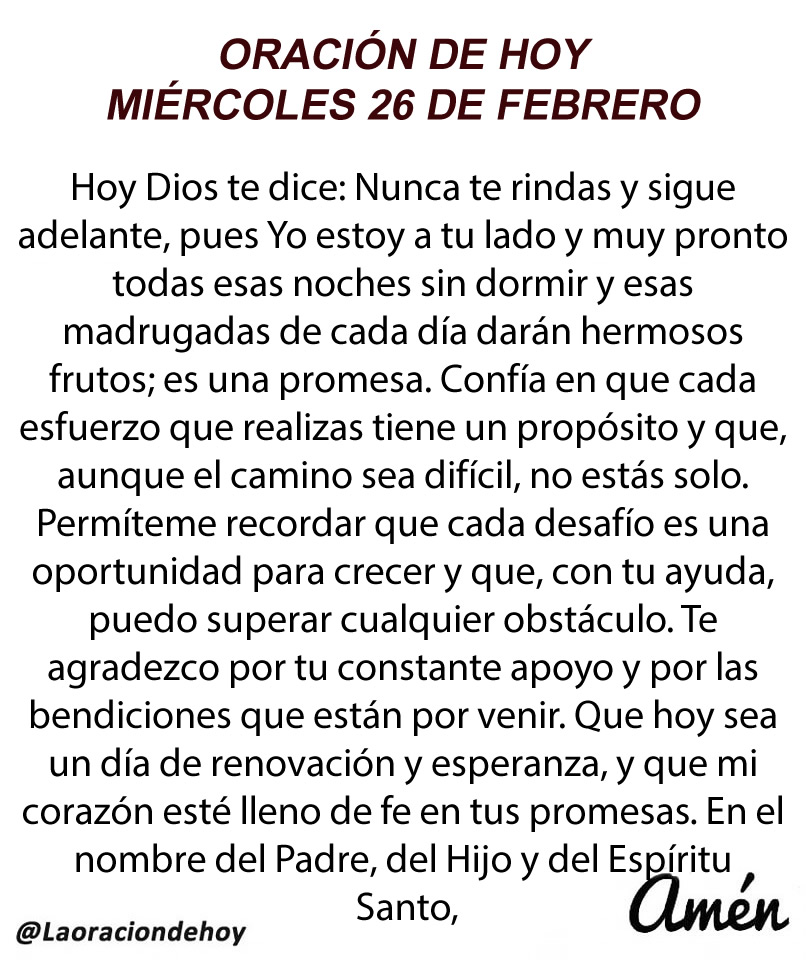 Oración diaria para hoy miércoles 26 de febrero de 2025.
