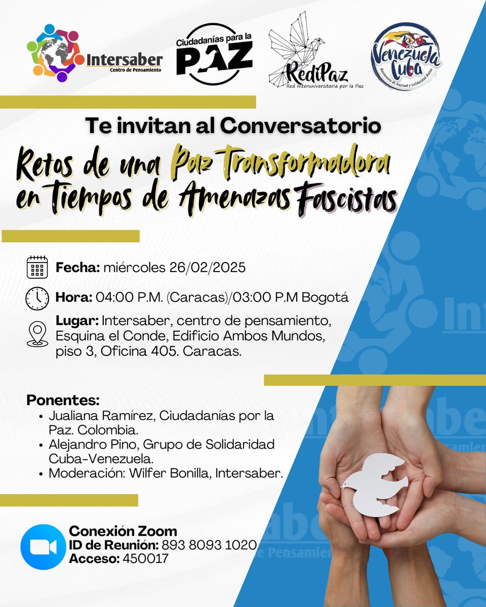 📣 Este miércoles 26/02 a las 4 p.m. (Caracas), sumérgete en el conversatorio "Retos de una Paz Transformadora en Tiempos de Amenazas Fascistas". 

Juntos, ¡construyamos un futuro mejor! 🕊️

#PazTransformadora
#Bogotá #Caracas #PazColombia #Venezuela