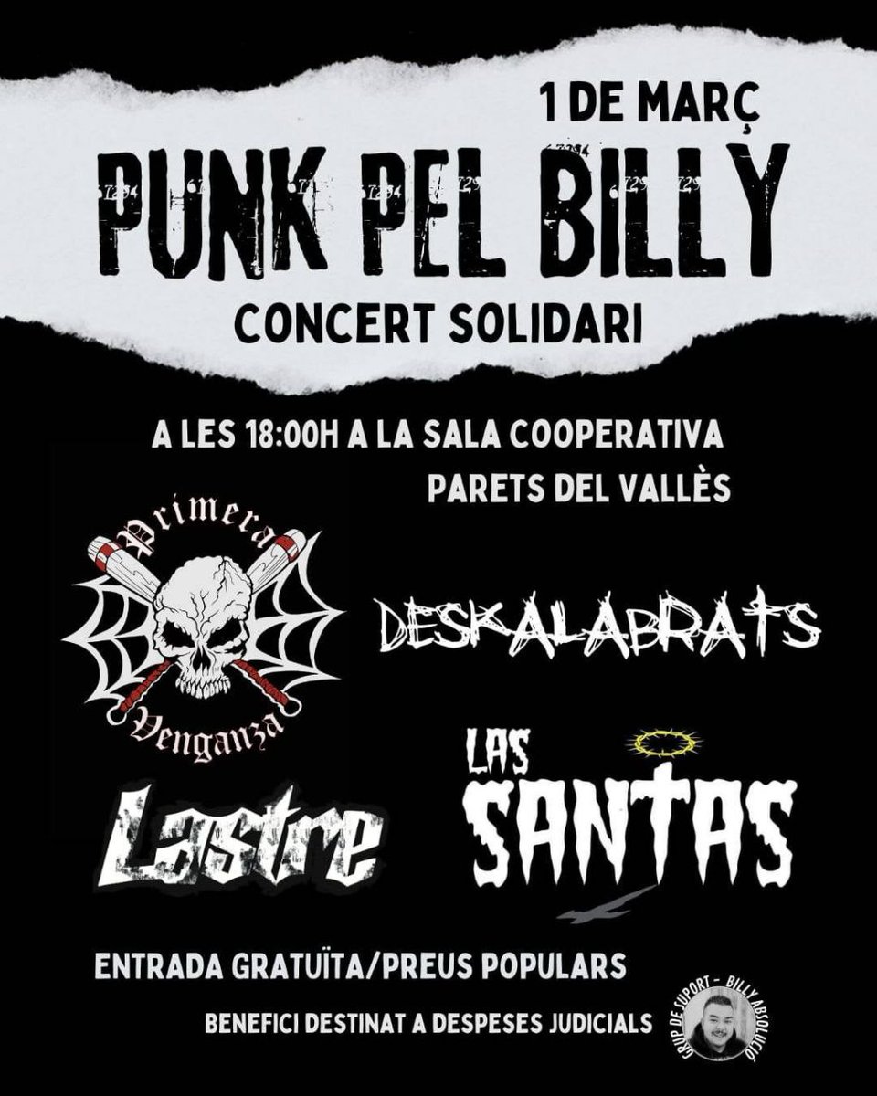 En Billy s'enfronta a un 2on judici on li demanen 2.800 € o presó.
El grup de suport té un petit dipòsit però no és suficient.
🔊Si no podeu assistir al concert i voleu col.laborar econòmicament feu Bizum a aquest número 658818950

NECESSITEM LA TEVA SOLIDARITAT!
#BillyAbsolució