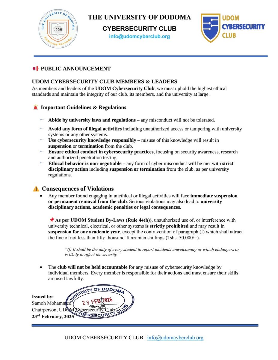 Cybersecurity is about ethics and responsibility. UDOM Cybersecurity Club members, let's stay accountable and uphold the standards.

#CyberEthics #UDOMCybersecurityClub #DigitalSafety #ThinkBeforeYouHack