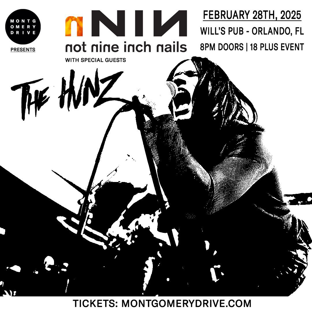 The_HVNZ's tweet photo. Orlando🔥The HVNZ is opening for Not Nine Inch Nails (a Nine Inch Nails tribute band) at @WillsPub on Feb 28, 2025 at 8 PM.
Brought to you by @MontgomeryDrive. 
#LiveMusic #OrlandoMusicScene #ConcertAlert #RockShow #MusicLovers
#NotNineInchNails #TheHVNZ #February2025 #MusicEvent https://t.co/qUce8jv5SR