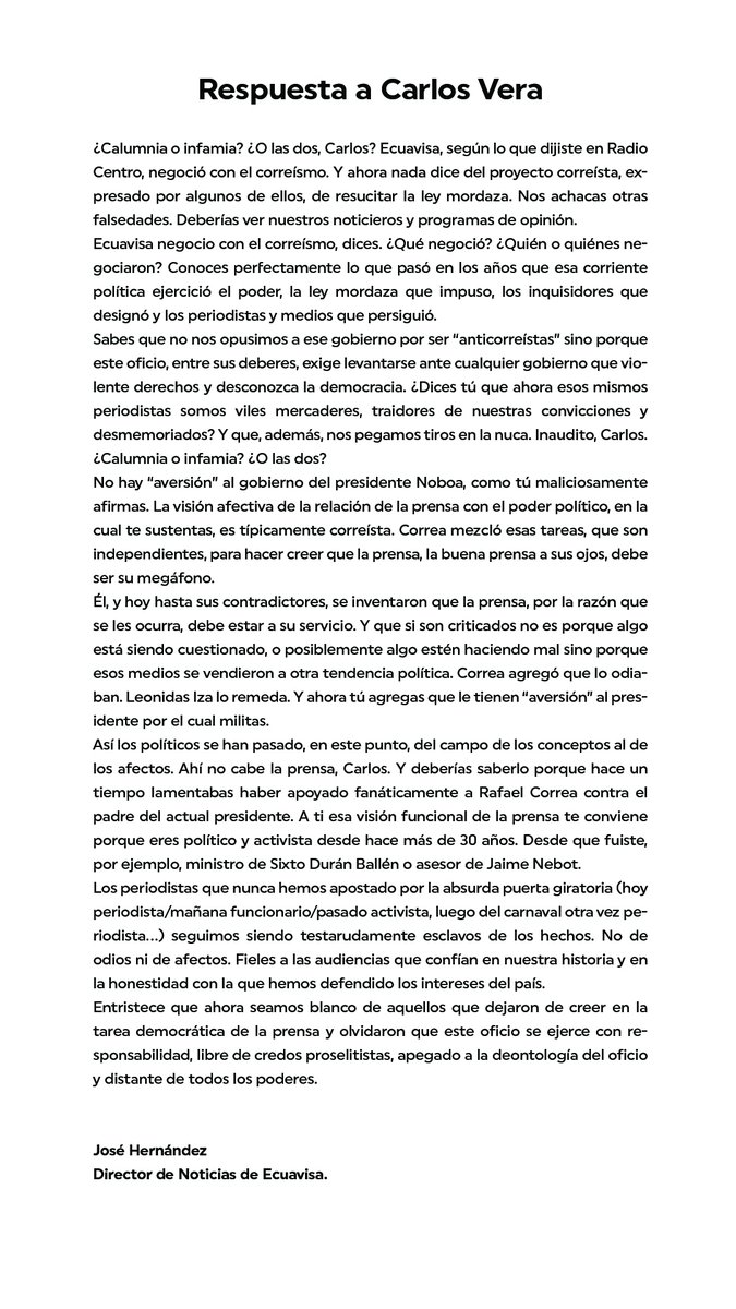 Esta es mi respuesta a Carlos Vera que, en Radio Centro, emitió calumnias sobre Ecuavisa, cuyo equipo periodístico tengo la responsabilidad de dirigir.