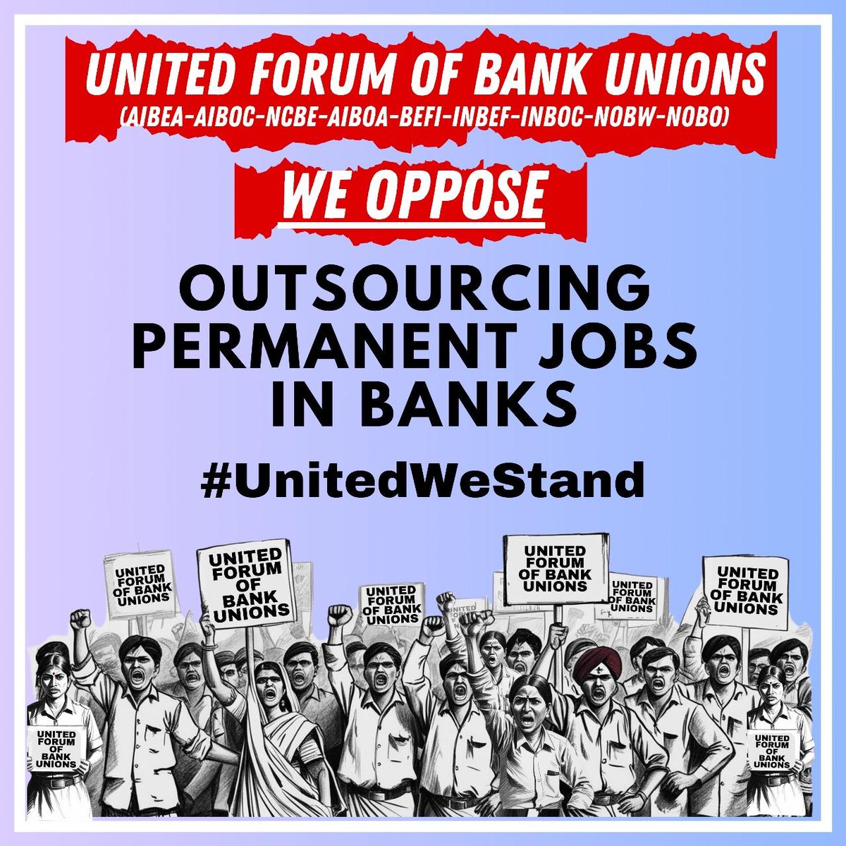 #UnitedWeStand 

Stop Outsourcing of Permanent Jobs in Banks! 

<a href="/FinMinIndia/">Ministry of Finance</a> 
<a href="/DFS_India/">DFS</a> 
<a href="/ChiefIba/">IBA_Chief_Executive</a> 
<a href="/ChairmanIba/">Chairman IBA</a> 
<a href="/nsitharaman/">Nirmala Sitharaman</a> 
<a href="/nsitharamanoffc/">Nirmala Sitharaman Office</a>