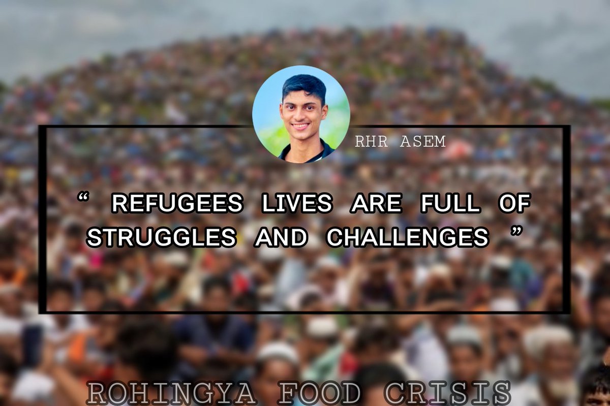 RHR_Asem's tweet photo. Due to USAID from the #Rohingya Refugee camp, #Rohingya are deeply worried because 30% support will decrease and diminish in the #Rohingya Refugee camp. 

@realDonaldTrump should support the victims of #Rohingya those who are facing petrified conditions with life savings. https://t.co/fuJPLLh3yu
